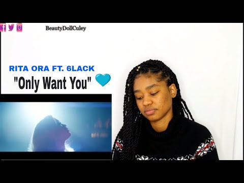 Thumbnail for Rita Ora - Only Want You f(eat  6LACK) [Official Video] - REACTION