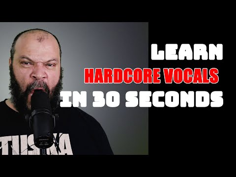 Learn Hardcore Vocals In 30 Seconds