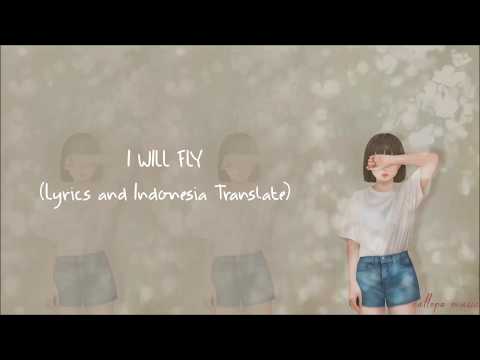I Will Fly - Ten 2 five Lyrics (Lirik + Indonesia Translate)