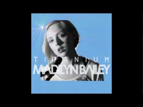 Thumbnail for Cover Art Video - Madilyn Bailey cover TITANIUM