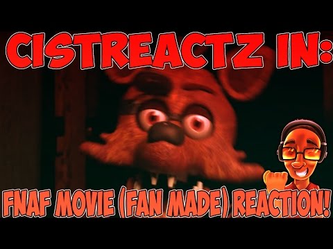 FNAF MOVIE (FAN MADE) REACTION | MY DUDE IS GETTING STUFFED!