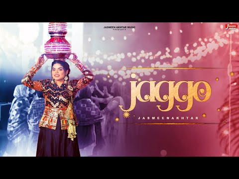 JAGGO - Jasmeen Akhtar