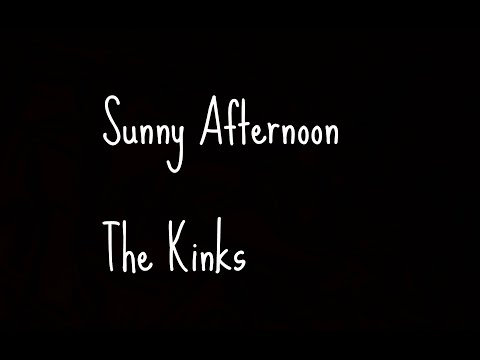 Thumbnail for Sunny Afternoon - The Kinks lyrics