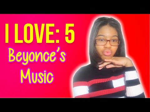 Artists That I Love (Beyonce) Part 5