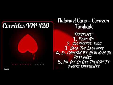 Natanael Cano- Corazón tumbado ( Disco completo 2020)