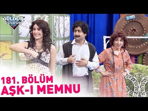 Thumbnail for Güldür Güldür Show 181. Bölüm | Aşk-ı Memnu