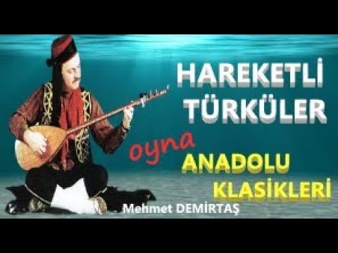 Thumbnail for HAREKETLİ TÜRKÜLER - Anadolu - Mehmet DEMİRTAŞ  #hareketlitürküler