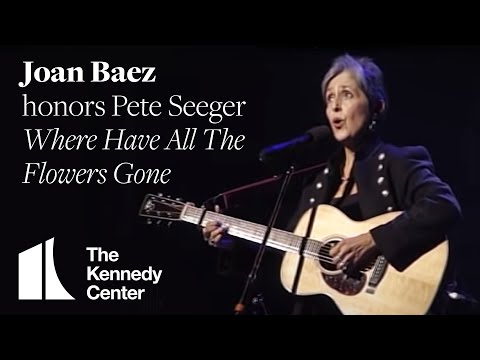 Where Have All The Flowers Gone (Pete Seeger Tribute) - Joan Baez - 1994 Kennedy Center Honors