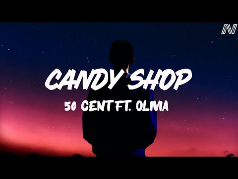 Thumbnail for 50 Cent - Candy Shop (Lyrics) ft. Olivia