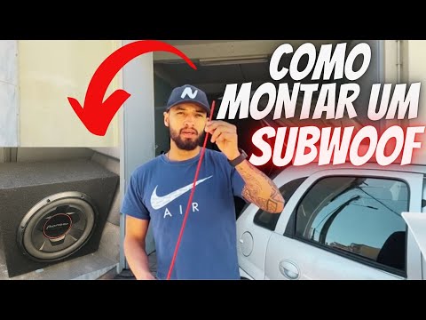 COMO MONTAR UM SUBWOOFER  NO CARRO