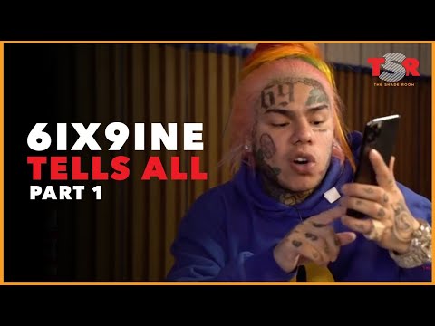 6ix9ine Tell All Part 1 - No Holds Barred