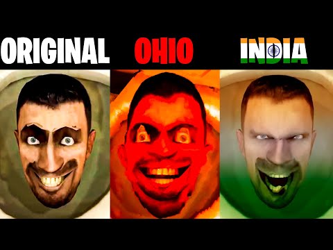 Skibidi Toilet Original vs India vs Ohio version