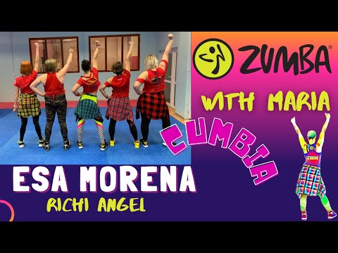 ESA MORENA - RICHI ANGEL - ZUMBA® - choreo by Maria - CUMBIA