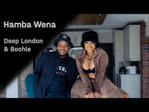 Thumbnail for Deep London & Boohle - Hamba Wena | Official music Video