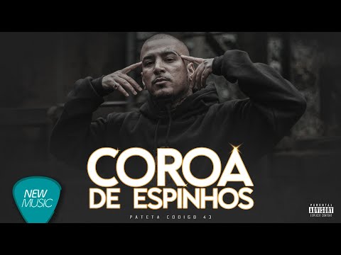 Thumbnail for Pateta Código 43 - COROA DE ESPINHO [Clipe Oficial]