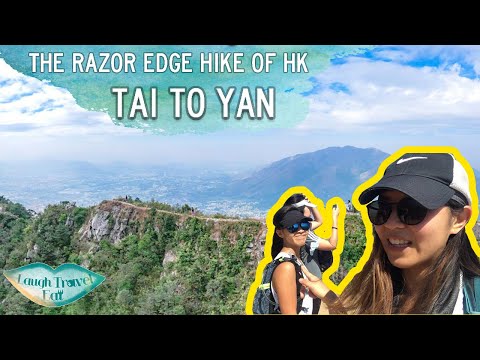 Thumbnail for Tai To Yan: the razor edge hike of Hong Kong