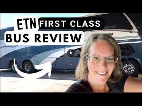 Thumbnail for ETN Review: FIRST CLASS BUS REVIEW in MEXICO | Is a first class bus worth it?