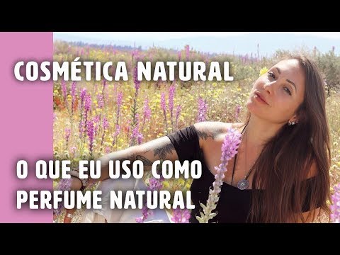 O MELHOR perfume NATURAL e caseiro