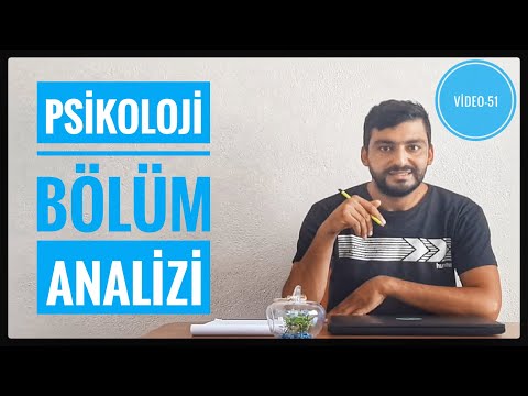 PSİKOLOJİ BÖLÜM ANALİZİ - ÖNÜ AÇIK MI ? ATAMA SAYI VE PUANLARI  (MESLEK ANALİZLERİ VİDEO - 51)