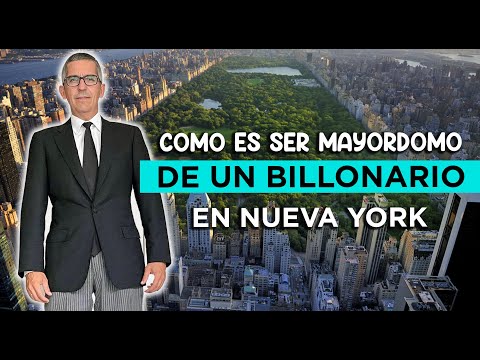 Soy Mayordomo de un multimillonario en Nueva York. Todo lo que no sabes. Guía Molaviajar New York