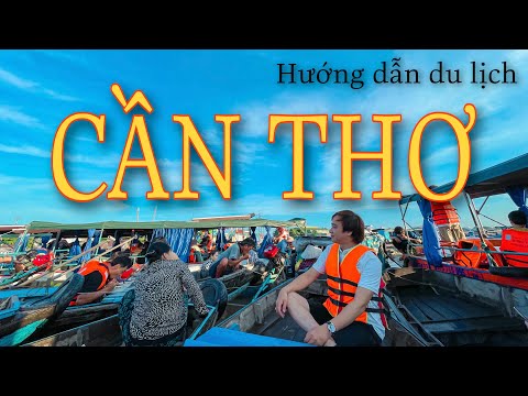 Thumbnail for HƯỚNG DẪN DU LỊCH CẦN THƠ , ĂN GÌ CHƠI GÌ TẠI CẦN THƠ . Can Tho Vietnam travel guide