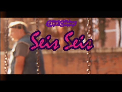 Uziel Cabanzo - Seis Seis ( LXS CLVSICXS )