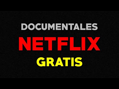 NETFLIX GRATIS DOCUMENTALES  2020! TE VAN A ENCANTAR!