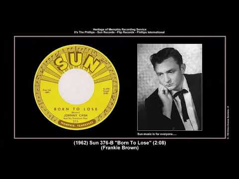 *(1962) Sun 376-B ''Born To Lose'' Johnny Cash & The Tennessee Two
