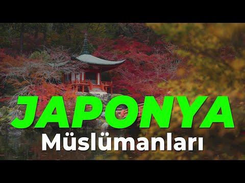 Müslüman Türkler’le Başlayan İslâm Toplumu Oluşumu - Japonya Müslümanları