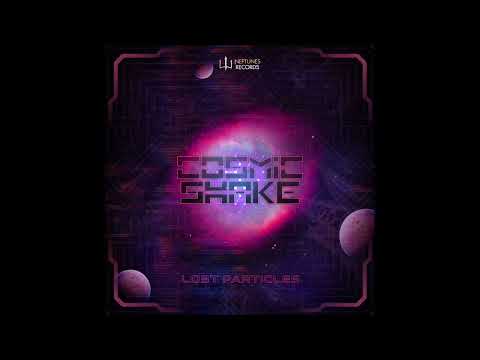 Thumbnail for Cosmic Shake - Lost Particles