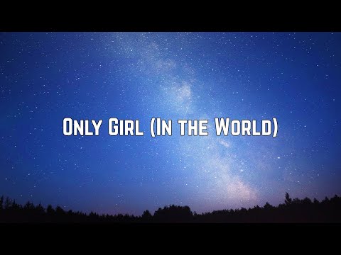 Thumbnail for Rihanna - Only Girl (In the World) (Lyrics)