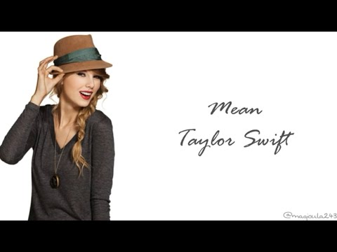 Taylor Swift - Mean (Lyrics)