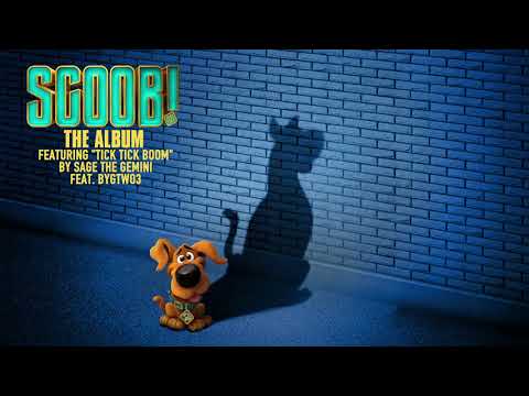 Thumbnail for Tick Tick Boom - Sage The Gemini ft. BygTwo3 (from Scoob! The Album) [Official Audio]
