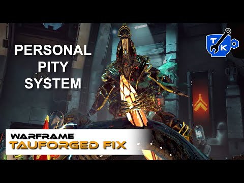 How the Tauforged pity system ACTUALLY works | Warframe