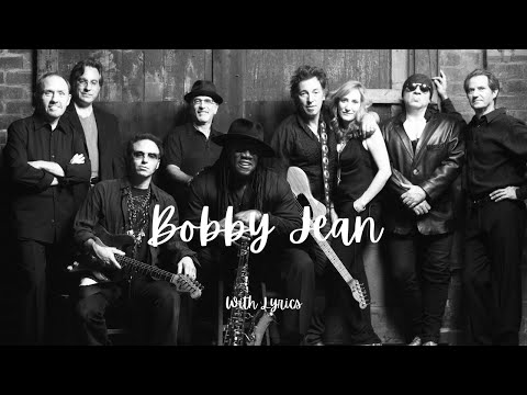 Bobby Jean - Bruce Springsteen (Lyrics)