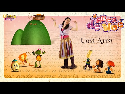 Uma Arca | DVD A Arca de Noé | Crianças Diante do Trono