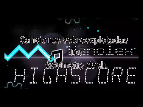 TOP Canciones sobreexplotadas de Geometry Dash (en mi opinión)