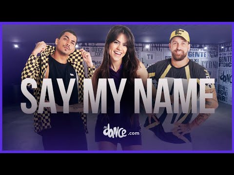 Thumbnail for Say My Name - David Guetta ft. Bebe Rexha, J Balvin | FitDance Life (Coreografía) Dance Video