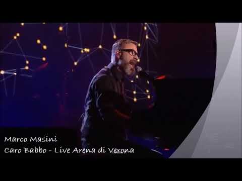 Thumbnail for Marco Masini - Caro Babbo [Live Arena di Verona 2017]