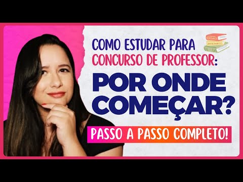 Thumbnail for Como estudar para CONCURSO de PROFESSOR do ZERO | 10 DICAS