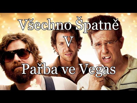 Thumbnail for Všechno Špatně v Pařba ve Vegas