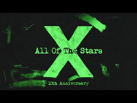 Ed Sheeran - All of the Stars (Official Lyric Video)