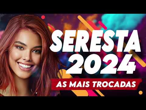 SERESTAS PRA TOMAR UMAS - AS MELHORES SERESTAS 2024 - GILDEAN MARQUES - CD NOVO COMPLETO
