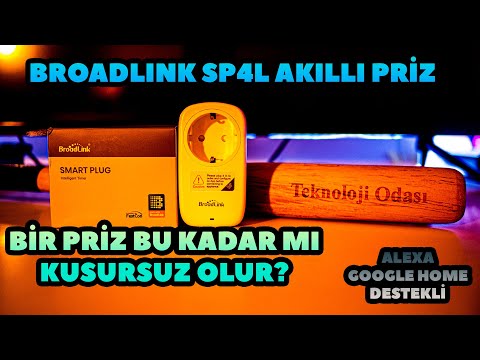 Akıllı Ev Sistemleri Bölüm 6: Harika Bir Akıllı Priz! Broadlink SP4L-EU İncelemesi!!!