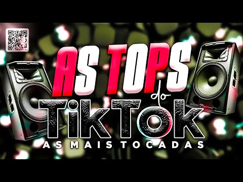 MUSICAS MAIS TOCADAS DE 2023 - MUSICAS TIKTOK 2023 - MELHORES MUSICAS DO TIKTOK - MUSICAS 2023