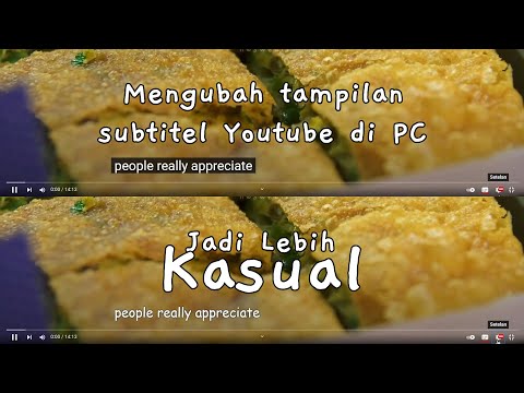 Thumbnail for Cara Mengubah Tampilan Subtitel Youtube di PC