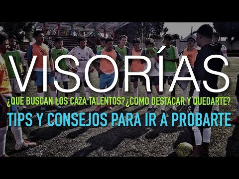 Thumbnail for TIPS Y CONSEJOS ÚTILES PARA PROBARTE EN UNA VISORÍA DE FÚTBOL