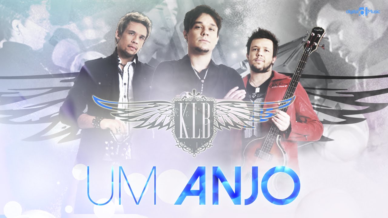 Klb Um Anjo Clipe Oficial