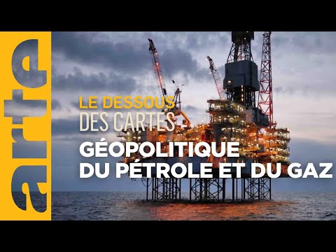 Thumbnail for Gaz-pétrole : le nerf de la guerre ? - Le dessous des cartes | ARTE