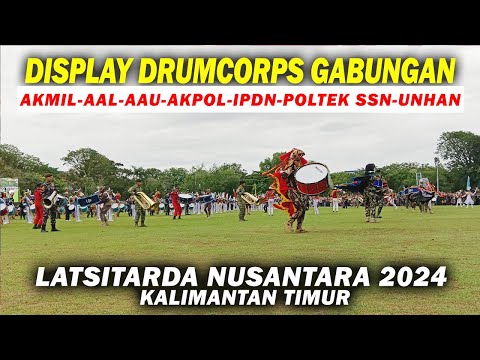 Thumbnail for DISPLAY DRUMCORPS GABUNGAN AKADEMI TNI, AKPOL, IPDN, UNHAN dan POLTEK SSN Pada LATSITARDANUS 2024